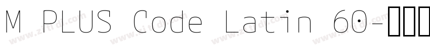 M PLUS Code Latin 60字体转换
